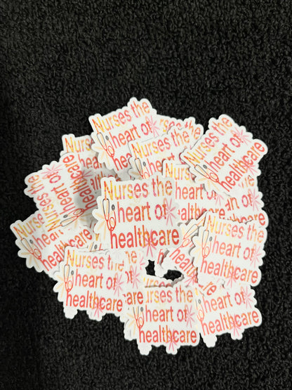 Nurses: The heart of Healthcare sticker | 2 X 1.99 IN